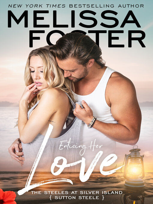 Title details for Enticing Her Love by Melissa Foster - Available